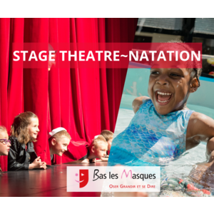 MiniatureStage%20Th%C3%A9%C3%A2tre%20%7C%20Natation%20~%20pour%20les%205-9%20ans%20%2F%20JUILLET